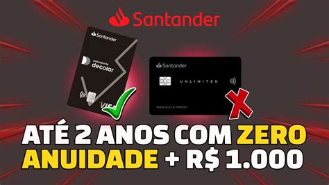 Promoções de Isenção de Anuidade nos Cartões Santander Até R 1 000