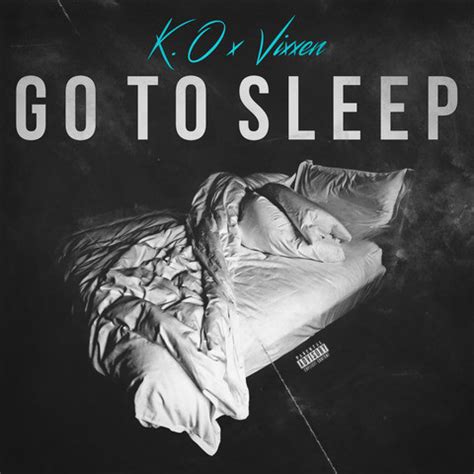 Go to Sleep Song Download: Go to Sleep MP3 Song Online Free on Gaana.com