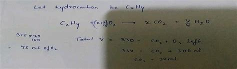 At K And Atm Ml Of A Gaseous Hydrocarbon Requires Ml Air