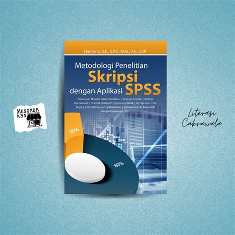 Jual Metodologi Penelitian Skripsi Dengan Aplikasi Spss Deepublish