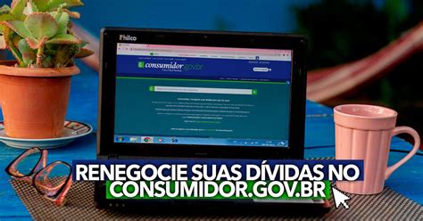 Aprenda a RENEGOCIAR suas dívidas no consumidor gov br simples e rápido