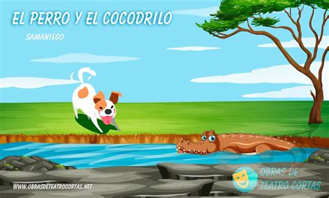 El Perro Y El Cocodrilo Fabula Corta De Samaniego