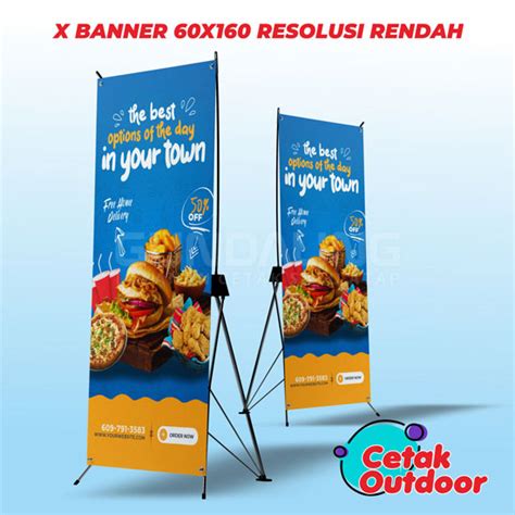 X Banner 60x160 Resolusi Rendah Cetak Outdoor Gundaling Print Online