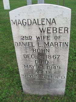 Magdalena Weber Martin M Morial Find A Grave