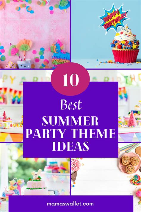 10 Best Summer Party Theme Ideas Mamas Wallet