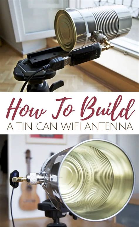 How To Build A Tin Can DIY WiFi Antenna