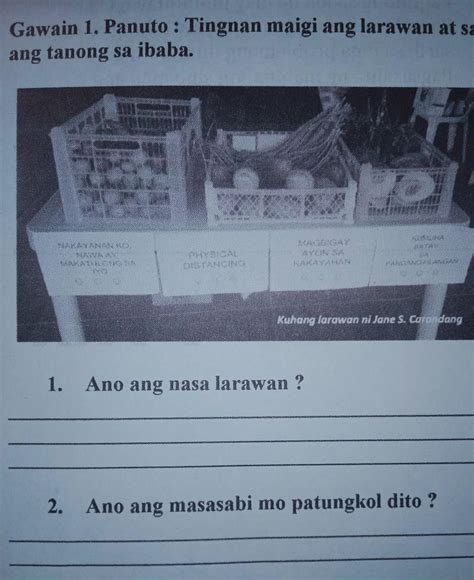 Gawain Panuto Tingnan Maigi Ang Larawan At Sagutin Ang Tanong Sa