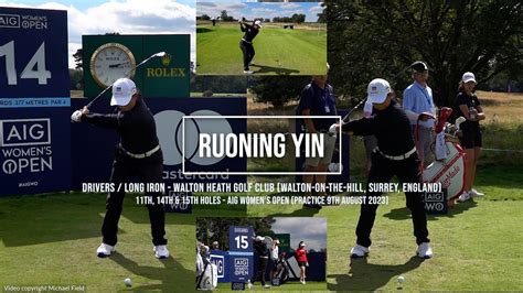 Ruoning Yin Driver Golf Swing Driver Long Iron AIG Womens Open Walton