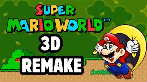 Super Mario World Redone A 3D Remake Of A SNES Classic YouTube