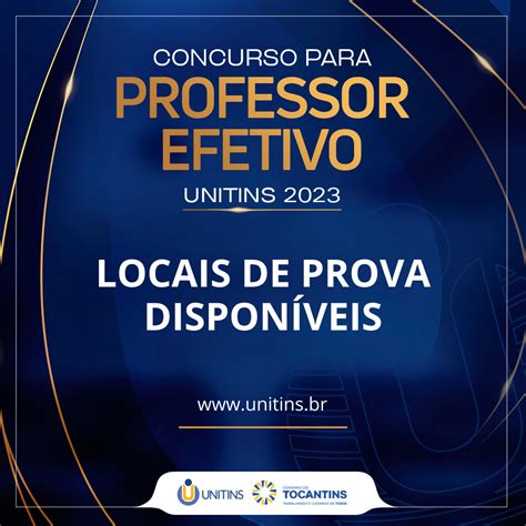 Unitins Unitins Divulga Locais De Prova Para Concurso De Professor