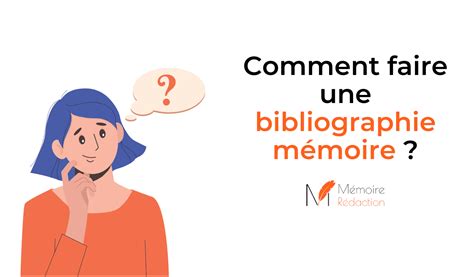 Comment faire une bibliographie mémoire