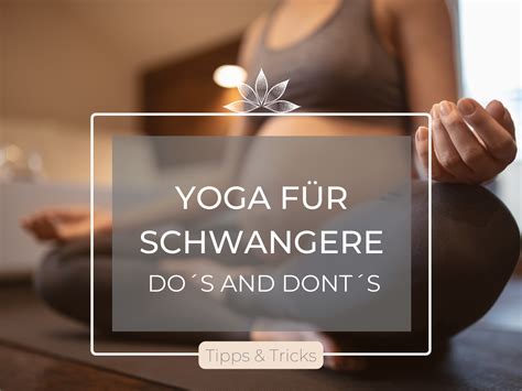 Yoga In Der Schwangerschaft Dos And Donts