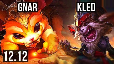 GNAR Vs KLED TOP 5 1 11 2200 Games 2 1M Mastery KR Master 12