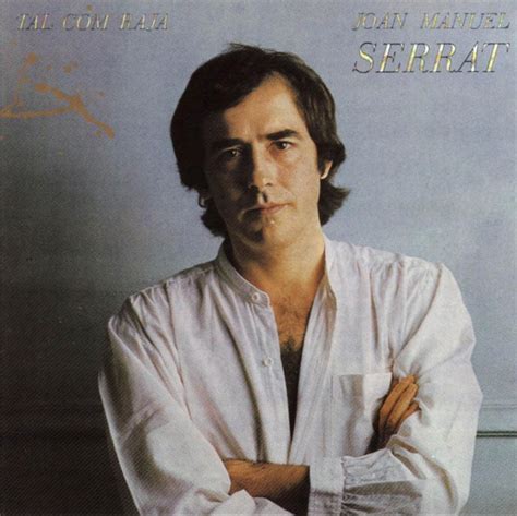 Tan Sólo Música Joan Manuel Serrat 1980 Tal Com Raja