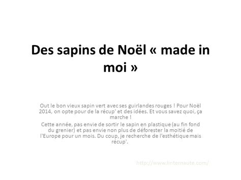 Des Sapins De No L Made In Moi Ppt Video Online T L Charger