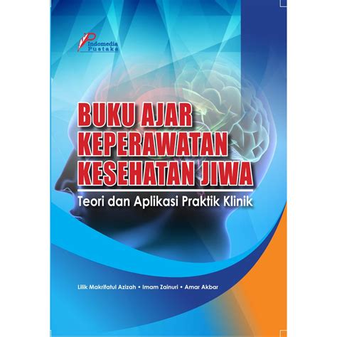 Jual Buku Ajar Keperawatan Kesehatan Jiwa Teori Dan Aplikasi Praktik