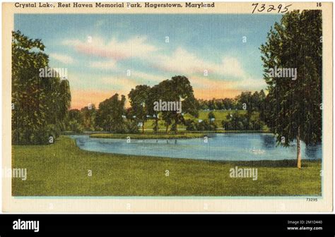 Crystal Lake Rest Haven Memorial Park Hagerstown Maryland Lakes