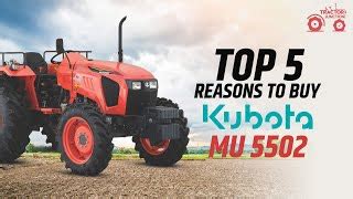 Latest Kubota MU 5502 2wd Price In India Features And Review 2025