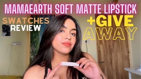 HUGE GIVEAWAY NO 2 Mamaearth Soft Matte Long Stay Lipstick