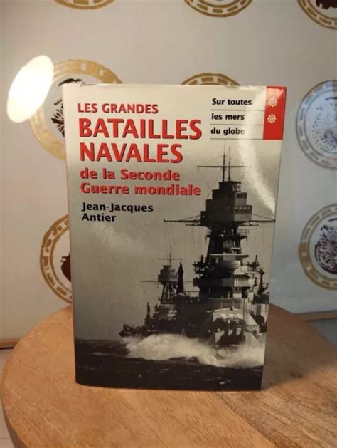 Livre Les Grandes Batailles Navales De La Seconde Guerre Mondiale Eur