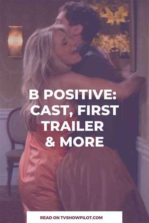 CBS’ B Positive: Premiere Date, Cast & More | tvshowpilot.com | Cbs ...