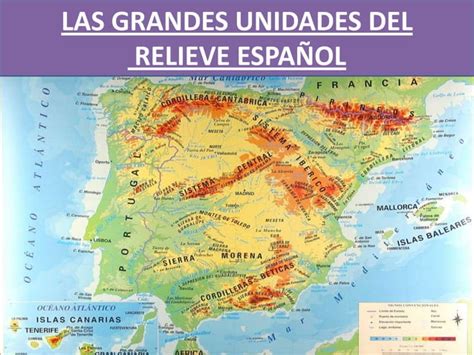 Las Grandes Unidades Del Relieve Espa Ol Ppt