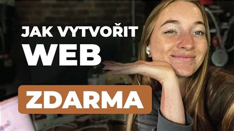 Návod jak vytvořit webovou stránku zdarma Webnode YouTube