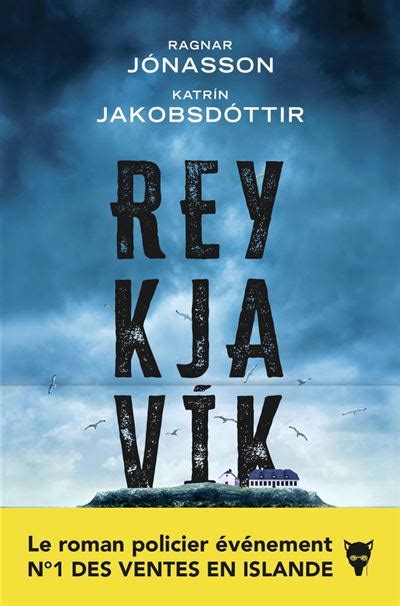 Reykjavik Dernier Livre De Ragnar J Nasson Pr Commande Date De