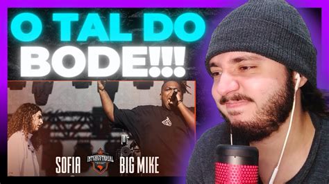 Big Mike X Sofia Primeira Fase Interestadual React Baueb