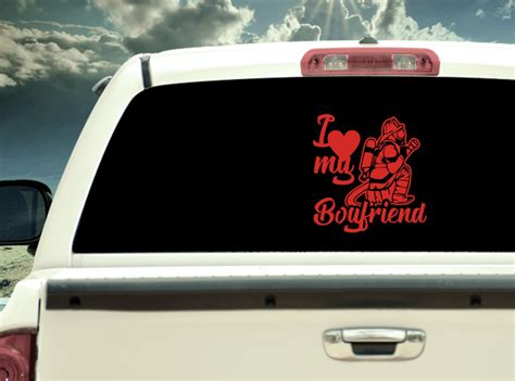 I Love My Firefighter Boyfriend Vinyl Decal