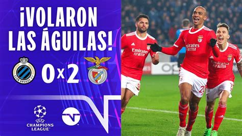 VOLARON LAS ÁGUILAS I RESUMEN BRUJAS 0 2 BENFICA I IDA OCTAVOS DE