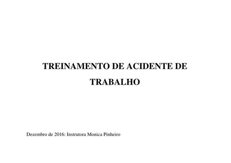 PDF Treinamento Acidente De Trabalho SISTEMA PDF FileTREINAMENTO