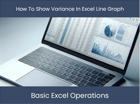 Excel Tutorial: How To Show Variance In Excel Line Graph – excel ...