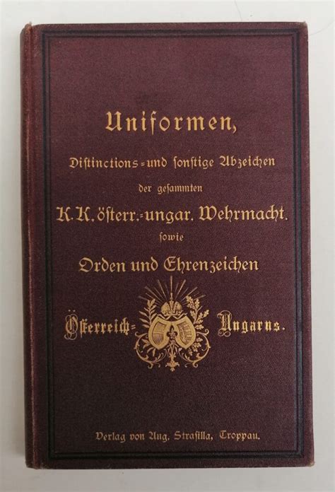 Uniformen Distinctions Und Sonstige Abzeichen Der Gesamten K K