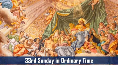 33rd Sunday In Ordinary Time Catholic San Jose Filipino Ministry