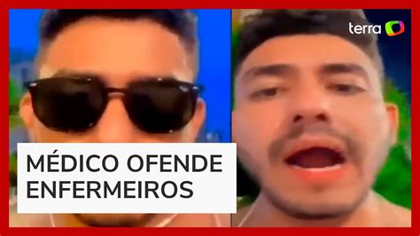 M Dico Demitido Ap S Ofender Enfermeiros Em Rede Social Youtube