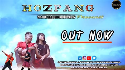 Hozpang Official New Chakma Music Video Song Priyonkar Femina