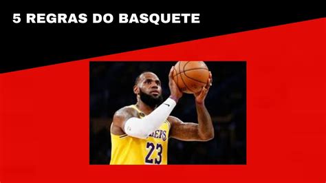 Principais Regras Do Basquete Youtube