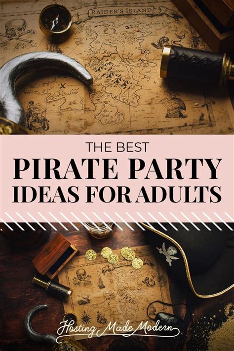 The Best Ideas For Adult Pirate Parties 13thbirthdaypartythemes