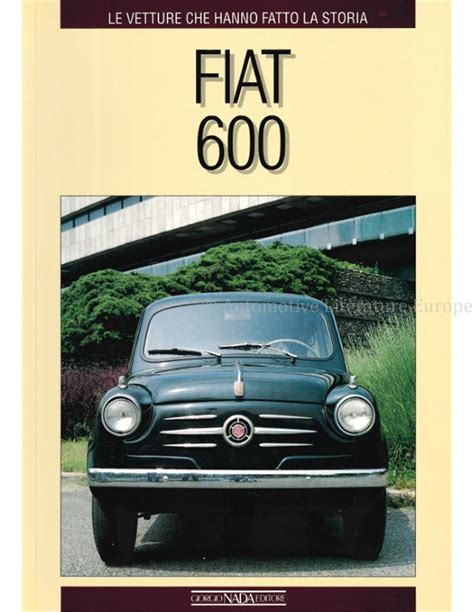 FIAT 600 LE VETTURE CHE HANNO FATTO LA STORIA