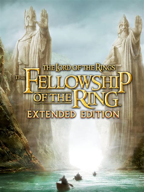 Prime Video Lord Of The Rings The Fellowship Of The Ring Extended