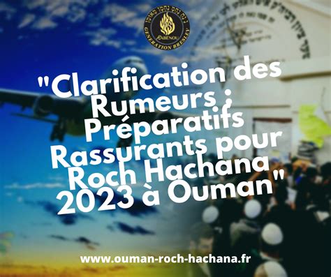 Clarification Des Rumeurs Pr Paratifs Rassurants Pour Roch Hachana