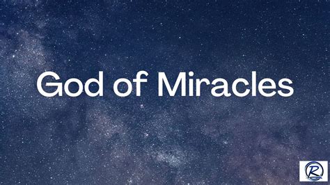 God of Miracles