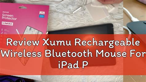 Review Xumu Rechargeable Wireless Bluetooth Mouse For IPad Pro 12 9 11