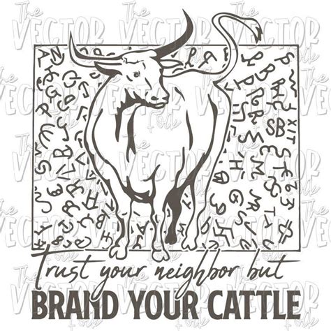 Brand Your Cattle Svg Dxf And Png File Cricut Cut Files Silhouette