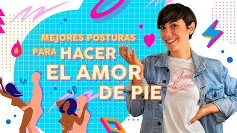 Cuales Son Las Mejores Posturas Para Hacer El Amor Idea De Hacer