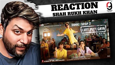 Dunki Drop 2lutt Putt Gaya Shah Rukh Khantaapsee Rajkumar Hirani