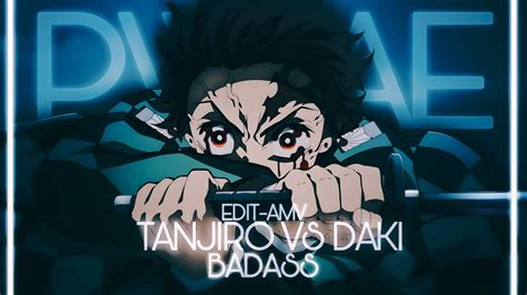 Suki Tanjiro Vs Daki Badass — [edit Amv] Free Clips And Preset 📱 Youtube