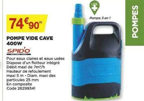 Promo Pompe Vide Cave W Spid O Chez Bricomarch