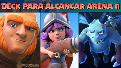 Deck Simples De Gigante Para Alcan Ar Arena Lend Ria Clash Royale Dicas